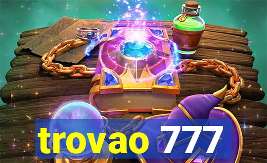 trovao 777